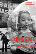 Client State: Japan in the American Embrace