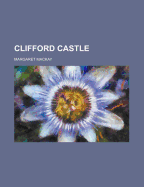 Clifford Castle