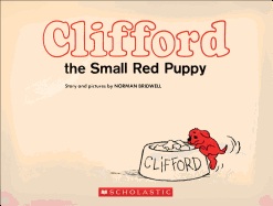 Clifford the Small Red Puppy: Vintage Hardcover Edition