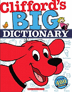 Clifford's Big Dictionary