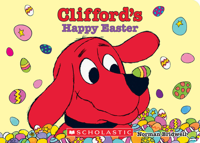 Clifford's Happy Easter (Board Book) - 