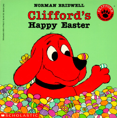 Clifford's Happy Easter - Bridwell, Norman