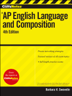 Cliffsnotes AP English Language and Composition, 4th Edition