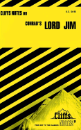Cliffsnotes on Conrad's Lord Jim - Roberts, James L, PH.D., and Lybyer, J M