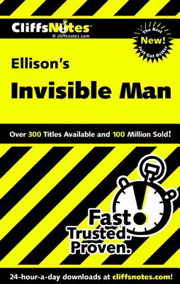 Cliffsnotes on Ellison's Invisible Man - Washington, Durthy A