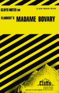 Cliffsnotes on Flaubert's Madame Bovary