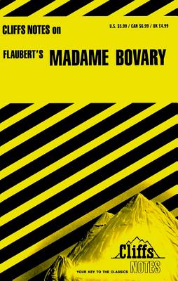 CliffsNotes on Flaubert's Madame Bovary - Roberts, James L.