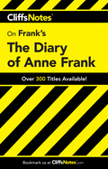 Cliffsnotes on Frank's the Diary of Anne Frank