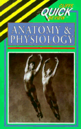 Cliffsquickreview Anatomy and Physiology - Pack, Phillip E, Ph.D.
