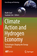 Climate Action and Hydrogen Economy: Technologies Shaping the Energy Transition