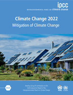 Climate Change 2022 - Mitigation of Climate Change 2 Volume Paperback Set: Working Group III Contribution to the Sixth Assessment Report of the Intergovernmental Panel on Climate Change
