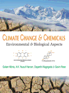 Climate Change and Chemicals: Environmental & Biological Aspects