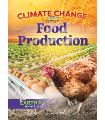 Climate Change and Food Production - Mangor