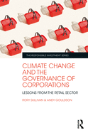 Climate Change and the Governance of Corporations: Lessons from the Retail Sector