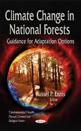 Climate Change in National Forests: Guidance for Adaptation Options