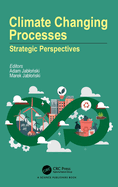 Climate Changing Processes: Strategic Perspectives