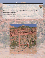 Climate Monitoring in the Northern Colorado Plateau Network: Annual Report 2010