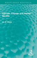 Climatic Change and Human Society