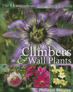 Climbers & Wall Plants - Bensley, Philippa