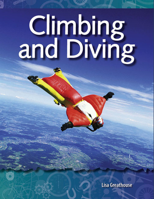 Climbing and Diving - Greathouse, Lisa