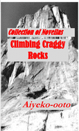 Climbing Craggy Rocks: Collection of Imperfect Stranger Novella Series