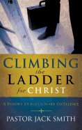 Climbing the Ladder for Christ