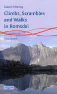 Climbs, Scrambles and Walks in Romsdal: Norway