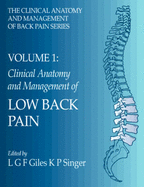 Clinical Anatomy and Management of Low Back Pain: Clinical Anatomy and Management of Back Pain - Singer, Kevin, PT, Msc, PhD, and Giles, Lynton, Msc, PhD, DC