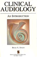 Clinical Audiology: An Introduction