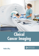 Clinical Cancer Imaging