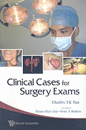 Clinical Cases for Surgery Exams