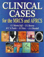 Clinical Cases for the Mrcs & Afrcs