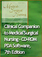 Clinical Companion to Medical Surgical Nursing - CD-ROM PDA Software - Lewis, Sharon L, RN, PhD, Faan, and O'Brien, Patricia Graber, Aprn, Bsn, Ma, Msn, and Dirksen, Shannon Ruff, RN, PhD