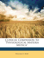 Clinical Companion to Physiological Materia Medica