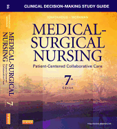 Clinical Decision-Making Study Guide for Medical-Surgical Nursing: Patient-Centered Collaborative Care