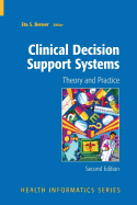 Clinical Decision Support Systems: Theory and Practice