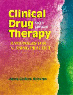 Clinical Drug Therapy: Rationales for Nursing Practice