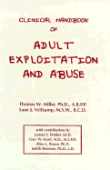 Clinical Handbook of Adult Exploitation and Abuse