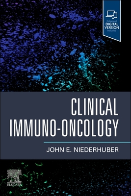 Clinical Immuno-Oncology - Niederhuber, John E, MD