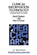 Clinical Info Technol CL - Rowley, David, and Purser, Harry