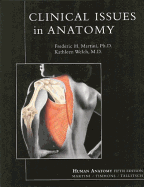 Clinical Issues in Anatomy - Martini, Frederic