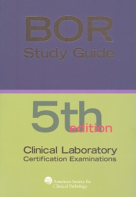 Clinical Laboratory: Certification Examinations - Tanabe, Patricia A (Editor), and Holladay, E Blair (Editor)