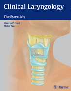 Clinical Laryngology: The Essentials