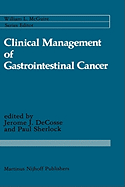 Clinical Management of Gastrointestinal Cancer