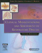 Clinical Manifestations and Assessment of Respiratory Disease