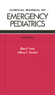 Clinical Manual of Emergency Pediatrics 4/E Book and PDA Value Package