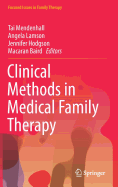 Clinical Methods in Medical Family Therapy