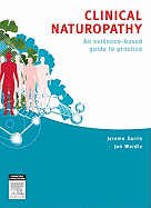 Clinical Naturopathy: An Evidence-Based Guide to Practice