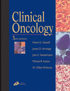 Clinical Oncology - Abeloff, Martin D, Dr.