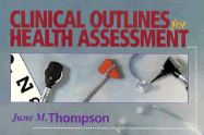 Clinical outlines for health assessment